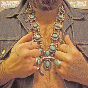 "Nathaniel Rateliff and the Night Sweats"